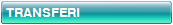 TRANSFERI